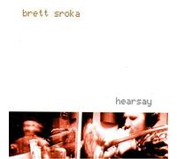 Stroka,Brett - Hearsay