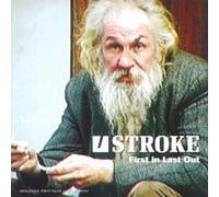 Stroke - First In Last Out