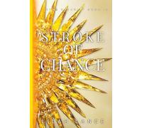 Stroke of Chance (Gold Edition): Titan Security Series Book IV
