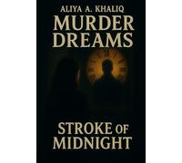 Stroke of Midnight: Murder Dreams