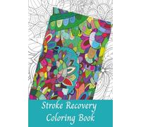 Stroke Recovery Travel Size Coloring Book