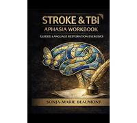 STROKE & TBI: APHASIA WORKBOOK (HEADFIRST REHAB)