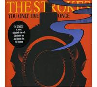 Strokes - YOU ONLY LIVE ONCE