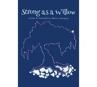 Strong as a Willow