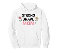 Strong Brave Mom Floral Positivo Maternidad Inspiradora Sudadera con Capucha