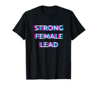 Strong Female Lead Women Leadership Camiseta