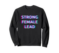 Strong Female Lead Women Leadership Sudadera