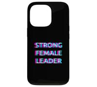 Strong Female Leader Women Leadership Carcasa para iPhone 13 Pro