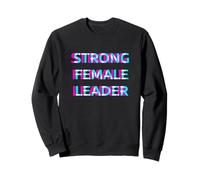 Strong Female Leader Women Leadership Sudadera