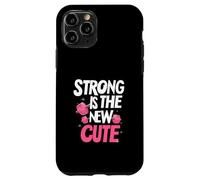 Strong is The New Cute, Women’s Fitness & Gym Motivation Carcasa para iPhone 11 Pro