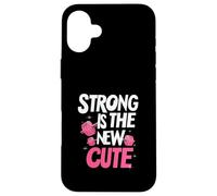 Strong is The New Cute, Women’s Fitness & Gym Motivation Carcasa para iPhone 16 Plus