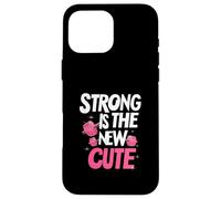 Strong is The New Cute, Women’s Fitness & Gym Motivation Carcasa para iPhone 16 Pro MAX