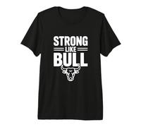 Strong Like Bull Gimnasio Motivacional Fitness Humor Camiseta Premium