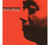 Strong Man [Import]