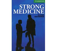 Strong Medicine: Lower Intermediate.Level 3