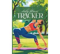 Strong Mind, Strong Body: Daily Fitness Tracker: Track Workouts, Meals, and Progress in One Powerful Journal