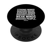 Strong Minds Discuss Socrates Dicho de un filósofo PopSockets PopGrip Adhesivo