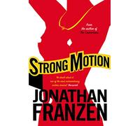 Strong Motion: A Compelling Boston Mystery About Seismology and Family Secrets