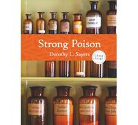Strong Poison-A Lord Peter Wimsey Mystery (Large Print)