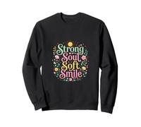 Strong Soul Soft Smile Floral Diseño Inspirador Sudadera