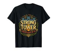 Strong Tower Proverbs 18:10 Escritura cristiana a todo color Camiseta