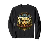 Strong Tower Proverbs 18:10 Escritura cristiana a todo color Sudadera
