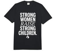 Strong Women Raise Strong Children Parent Mom Life Comfort Colors Adult Heavyweight T-Shirt
