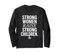 Strong Women Raise Strong Children Parent Mom Life Manga Larga