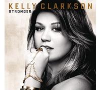 Kelly Clarkson – Stronger – RCA