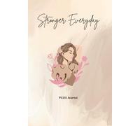 Stronger Everyday: A PCOS Wellness Journal