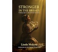 Stronger in the Breaks