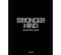 Stronger Mind Stronger Game