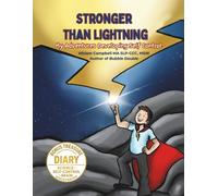 Stronger than Lightning: My Adventures Developing Self Control (Skills for Connection)