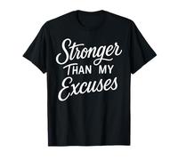 Stronger Than My Excuses Divertido Bodybuilding Camiseta