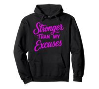 Stronger Than My Excuses Divertido Bodybuilding Sudadera con Capucha