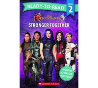 Stronger Together (Disney Descendants: Reader)