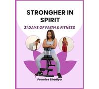 StrongHER in Spirit: 31 Days of Faith & Fitness