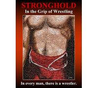 Stronghold: In the Grip of Wrestling (2-Disc Set)
