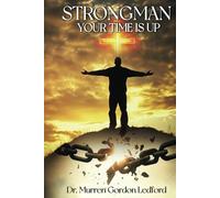 Strongman, Your Time Is Up