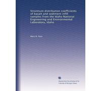 Strontium distribution coefficients of basalt and sediment infill samples from the Idaho National Engineering and Environmental Laboratory, Idaho