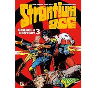 Ezqeurra, Carlos – STRONTIUM DOG SEARCH AND DESTROY HC 03 – The 2000 AD Years