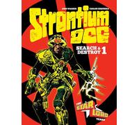 Strontium Dog: Search and Destroy – The Starlord Years (Strontium Dog Graphic Novels) – 2000 AD