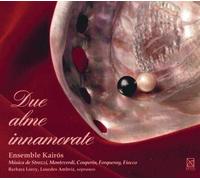 STROZZI / COUPERIN / FORQUERAY; Due Alme Innamorate (CD) (Importación USA)