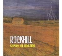 Rockhill - Struck By Lightning