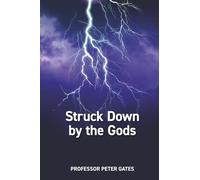 Struck Down by the Gods: Causes and Prevention of Stroke