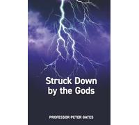 Struck Down by the Gods: Causes and Prevention of Stroke (Abridged Version)
