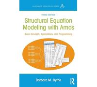 Modelado de Ecuaciones Estructurales con AMOS: Conceptos, Aplicaciones y Programación – 3.ª ed.
