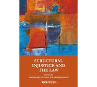 Structural Injustice and the Law