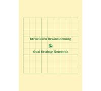 Structured Brainstorming and Goal Setting Notebook: 9x9 Visualization Grid and 5mm Graph Paper - A5 100 Pages - Productivity Tool for Strategic Planning, Mind Mapping, and Project Management
