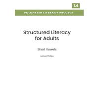 Structured Literacy for Adults: Level 1.4